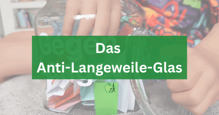 Das Glas gegen die Langeweile in den Ferien